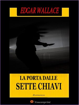 cover image of La porta dalle sette chiavi. Romanzo